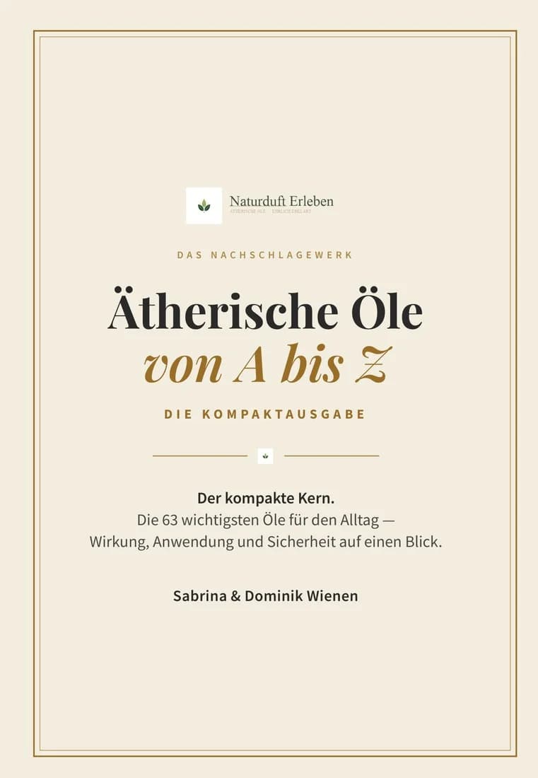 Buchcover: Ätherische Öle von A bis Z – Die Kompaktausgabe